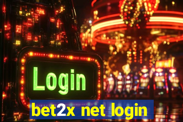 bet2x net login